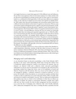 DISCURSIVE PS YC H O L O GY
5
now largely functions as a stand-alone approach. Of the different roots and influences,
the one