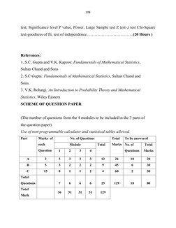 108 
 
test, Significance level P value, Power, Large Sample test Z test-,t test Chi-Square 
test-goodness of fit, test of in
