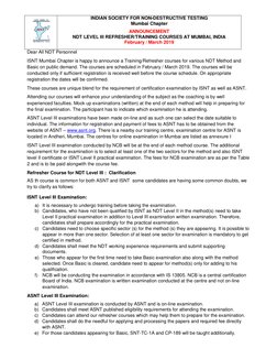 INDIAN SOCIETY FOR NON-DESTRUCTIVE TESTING 
 
 Mumbai Chapter 
ANNOUNCEMENT 
NDT LEVEL III REFRESHER/TRAINING COURSES AT MU