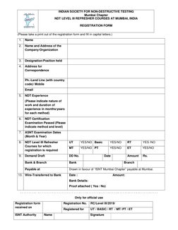 INDIAN SOCIETY FOR NON-DESTRUCTIVE TESTING 
Mumbai Chapter 
NDT LEVEL III REFRESHER COURSES AT MUMBAI, INDIA 
 
REGISTRATIO