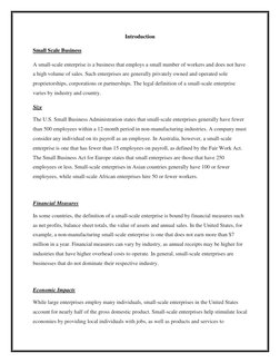 Introduction 
Small Scale Business 
A small-scale enterprise is a business that employs a small number of workers and does no
