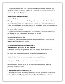 This organisation was set up in 1954 with Development Commissioner as its head. Its main 
object is to maintain close relatio