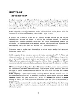 1 
 
CHAPTER ONE 
1.1 INTRODUCTION 
In today's computing world, different technologies have emerged. These have grown to su