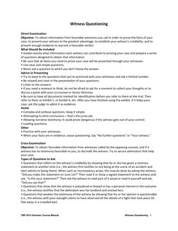 TBP 2013 Summer Course Manual 
 
Witness Questioning   1 
 
Witness Questioning 
 
Direct Examination 
Objective: To obtain i