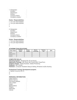 1. Designation                           :  
    Duration                                :  
    Department