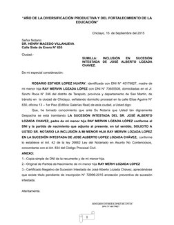 “AÑO DE LA DIVERSIFICACIÓN PRODUCTIVA Y DEL FORTALECIMIENTO DE LA
EDUCACIÓN”
Chiclayo, 15  de Septiembre del 2015
Señor Notar
