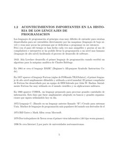 1.2
ACONTECIMIENTOS IMPORTANTES EN LA HISTO-
RIA DE LOS LENGUAJES DE
PROGRAMACION
Los lenguajes de programaci´on al principio