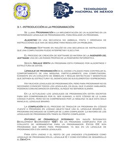 3.1.- INTRODUCCIÓN A LA PROGRAMACIÓN  
  
Se llama Programación a la implementación de un algoritmo en un 
determinad
