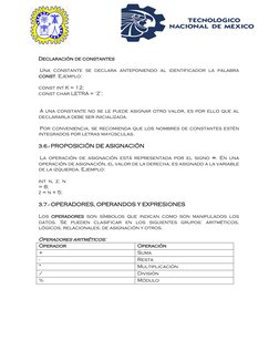 Declaración de constantes  
  
 Una constante se declara anteponiendo al identificador la palabra 
const. Ejemplo: