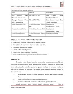 CON SUMER ATTITUDE TOWARDS BIRLA SHAKTI CEMEN
The Product and Brand names are as follows
Units
Products
Brand Name
Birla
 
ce