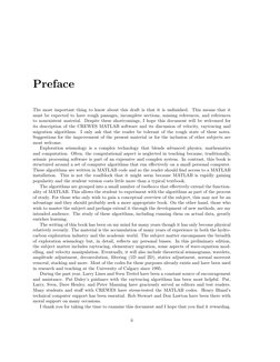 Preface
The most important thing to know about this draft is that it is unﬁnished. This means that it
must be expected to hav