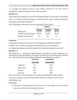 ACMA Work Sheet & Asst. Material December 2018  
Page 4 of 12  
  
 (3) recompute the break-even point in sales dollars. Comm