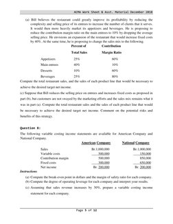 ACMA Work Sheet & Asst. Material December 2018  
Page 5 of 12  
  
(a) Bill believes the restaurant could greatly improve its