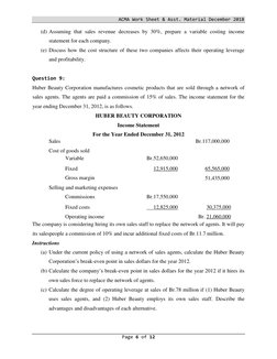 ACMA Work Sheet & Asst. Material December 2018  
Page 6 of 12  
  
(d) Assuming that sales revenue decreases by 30%, prepare