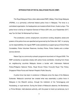4 
 
INTRODUCTION OF ROYAL MALAYSIAN POLICE (RMP) 
 
The Royal Malaysia Police (often abbreviated RMP) (Malay: Polis Diraja M