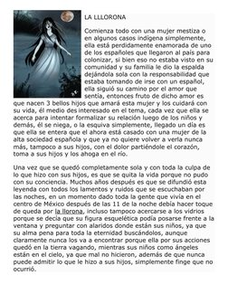 LA LLLORONA 
Comienza todo con una mujer mestiza o 
en algunos casos indígena simplemente, 
ella está perdidamente enamorada