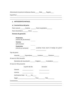 Alimentación durante el embarazo: Buena _____ Mala _____ Regular____ 
Especificar:_________________________________________