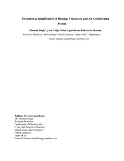 Execution & Qualification of Heating, Ventilation and Air Conditioning 
System 
Himmat Singh*, Jatin Vidja, Mohit Agrawal a