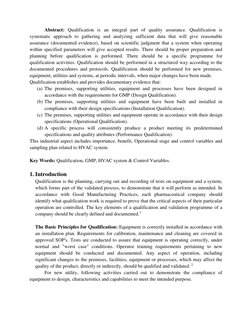 Abstract: Qualification is an integral part of quality assurance. Qualification is 
systematic approach to gathering and an