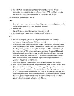 C. Pts with AWS are not a danger to self or other but pts with DT’s are 
dangerous and are dangerous to self and others. AWS