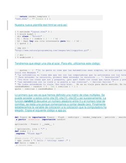 return render_template (  
'test.html' , ** locals ( ) ) 
Nuestra nueva plantilla test.html se verá así: 
{ % extiende "l