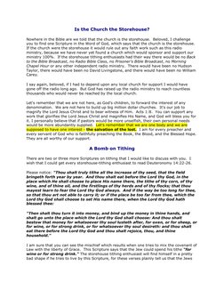 Is the Church the Storehouse?  
Nowhere in the Bible are we told that the church is the storehouse.  Beloved, I challenge 
yo