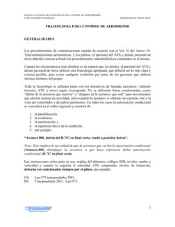 MODULO: FRASEOLOGIA ESPAÑOL PARA CONTROL DE AERODROMOS
Centro de Estudios Aeronáuticos
