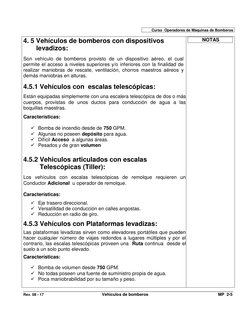 Curso  Operadores de Máquinas de Bomberos 
 
 
4. 5 Vehículos de bomberos con dispositivos    
   levadizos: 
 
Son vehíc