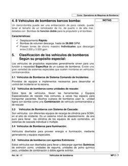 Curso  Operadores de Máquinas de Bomberos 
 
 
4. 8 Vehículos de bomberos barcos bomba: 
 
Un barco-bomba puede ser una e