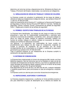 8
determina, así como las normas y disposiciones de los  Ministerios de Salud y de 
Trabajo y Promoción del Empleo, relacio