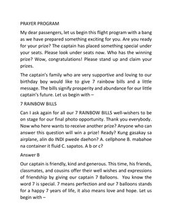 PRAYER PROGRAM  
My dear passengers, let us begin this flight program with a bang 
as we have prepared something exciting for