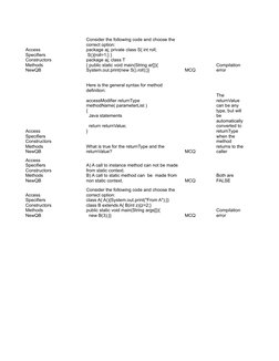 MCQ
MCQ
MCQ
MCQ
Access 
Specifiers 
Constructors 
Methods 
NewQB
Consider the following code and choose the 
correct option: