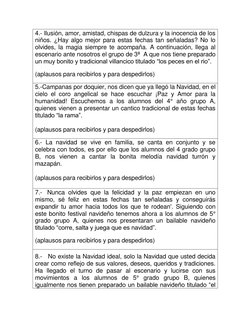 4.- Ilusión, amor, amistad, chispas de dulzura y la inocencia de los 
niños. ¿Hay algo mejor para estas fechas tan señaladas?