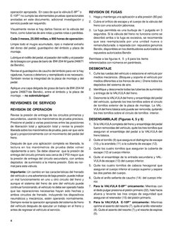 4
operación apropiada.  En caso de que la válvula E-8P™ o
E-10P™ no cumpla las elementales pruebas operacionales
anotadas en