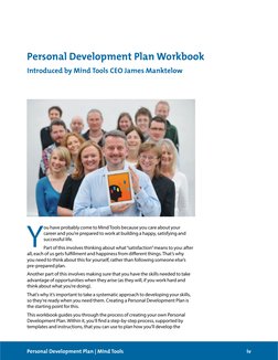 iv
Personal Development Plan | Mind Tools
Personal Development Plan Workbook
Introduced by Mind Tools CEO James Manktelow
Y
o