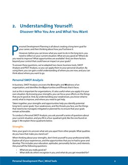 2
Personal Development Plan | Mind Tools
2.	 Understanding Yourself:
	
Discover Who You Are and What You Want
P
ersonal Devel