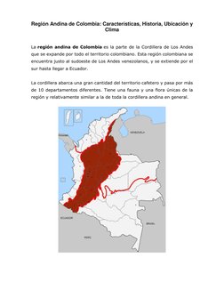 Región Andina de Colombia: Características, Historia, Ubicación y 
Clima 
 
La región andina de Colombia es la parte de la
