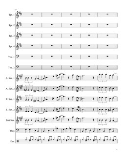 13
Tpt. 1
Tpt. 2
Tpt. 3
Tpt. 4
Tbn. 1
A. Sax. 1
A. Sax. 2
Tbn. 2
T. Sax. 1
T. Sax. 2
Bari Sax.
Bass
Drs.









