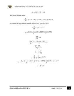 UNIVERSIDAD NACIONAL DE TRUJILLO 
INGENIERÍA MECATRÓNICA 
 
 
 
6 
ABRIL DEL 2018 
 
∆𝑖= 180 ∗0.05 = 9 𝐴 
Del circuito se p