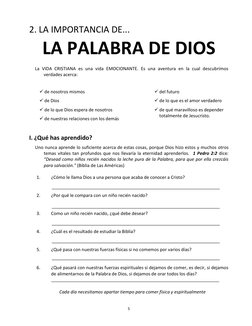 5 
2. LA IMPORTANCIA DE... 
LA PALABRA DE DIOS 
 
La VIDA CRISTIANA es una vida EMOCIONANTE. Es una aventura en la cual descu