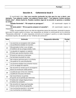 Punta'e
%ecci&n <.
Co6erencia local !
El e(a#i)ador dice% =az una oraci&n 'untando las dos 2ue te vo/ a decir por
e'emplo ,