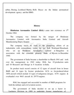 airbus, Boeing, Lockheed Martin, Rolls  Royce  etc  the  Indian  aeronautical  
development  agency  and the ISRO. 
 
 
 
 
H