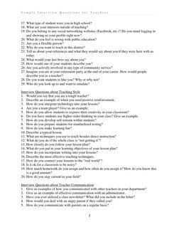 S a m p l e  I n t e r v i e w  Q u e s t i o n s  f o r  T e a c h e r s  
 
2 
 
17. What type of student were you in high