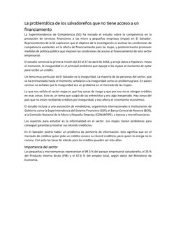 La problemática de los salvadoreños que no tiene acceso a un 
financiamiento 
La Superintendencia de Competencia (SC) ha inic