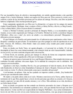 RECONOCIMIENTOS
Por sus incontables horas de edición y mecanografiado, mi sentido agradecimiento a mis queridos
amigos Fritz