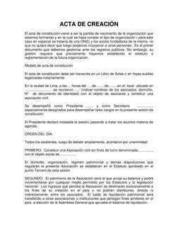 ACTA DE CREACIÓN 
 
El acta de constitución viene a ser la partida de nacimiento de la organización que 
estamos formando y e