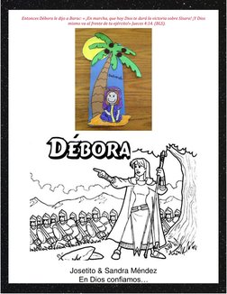 Josetito & Sandra Méndez  
En Dios confiamos… 
Entonces Débora le dijo a Barac: « ¡En marcha, que hoy Dios te dará la victo
