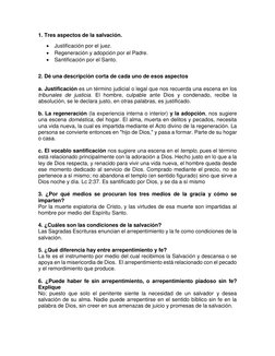 1. Tres aspectos de la salvación. 
 Justificación por el juez. 
 Regeneración y adopción por el Padre.  
 Santificación po
