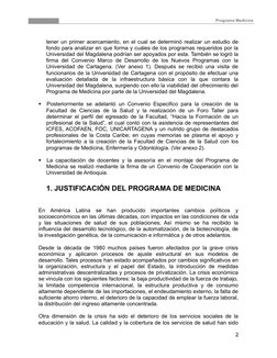 Programa Medicina
tener un primer acercamiento, en el cual se determinó realizar un estudio de
fondo
