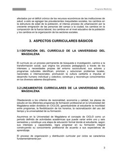 Programa Medicina
afectados por el déficit crónico de los recursos económicos de las instituciones de